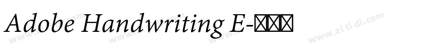 Adobe Handwriting E字体转换